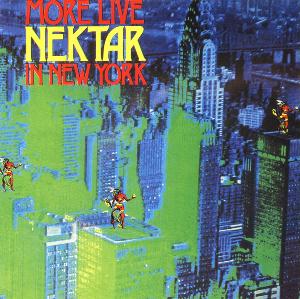 NEKTAR - MORE LIVE NEKTAR IN NEW YORK cover 