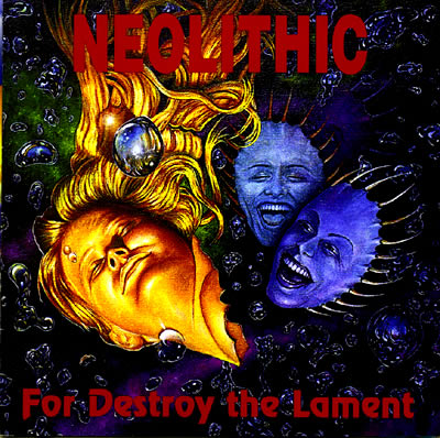 NEOLITHIC - For Destroy the Lament cover 