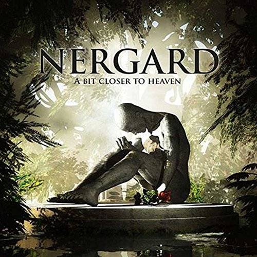 NERGARD - A Bit Closer To Heaven cover 