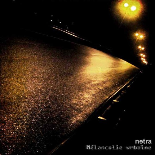 NETRA - Mélancolie urbaine cover 