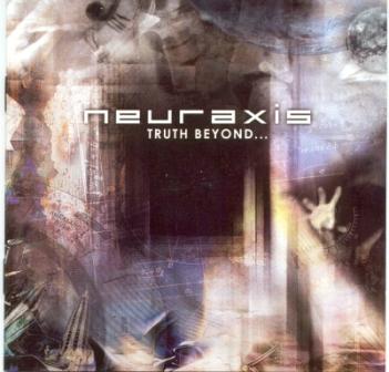 NEURAXIS - Truth Beyond... cover 