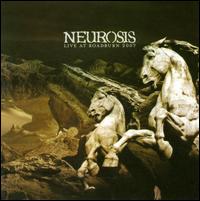 NEUROSIS - Live At Roadburn 2007 cover 