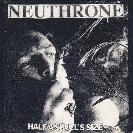 NEUTHRONE - Half A Skull's Size cover 