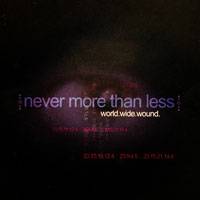 NEVER MORE THAN LESS - World Wide Wound cover 