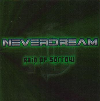 NEVERDREAM - Rain Of Sorrow cover 