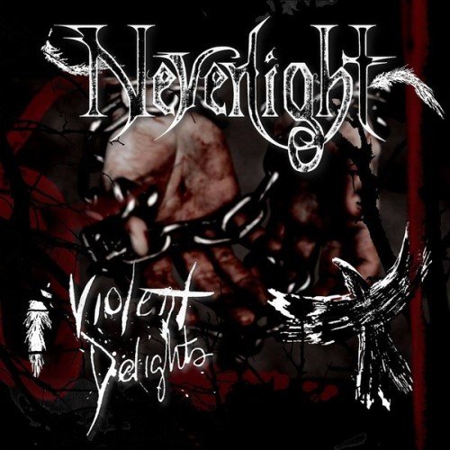 NEVERLIGHT - Violent Delights cover 