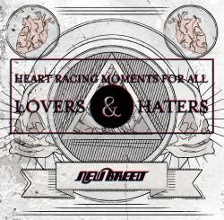 NEW BREED - Heart Racing Moments For All Lovers & Haters cover 