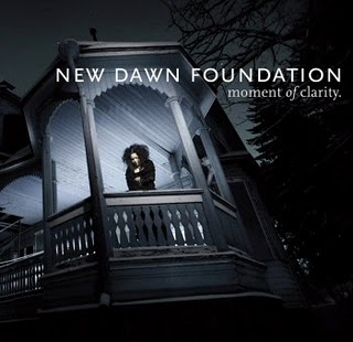 NEW DAWN FOUNDATION - Moment of Clarity cover 
