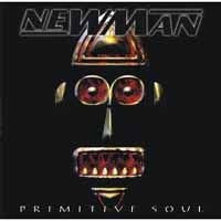 NEWMAN - Primitive Soul cover 