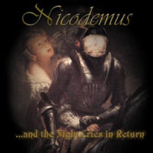 NICODEMUS - ...and the Night Cries in Return cover 