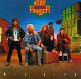 NIGHT RANGER - Big Life cover 
