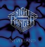 NIGHT RANGER - Neverland cover 