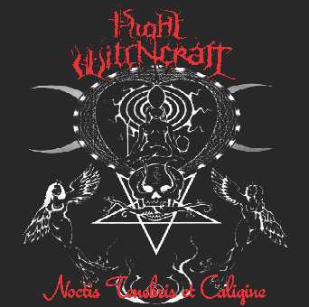 NIGHT WITCHCRAFT - Noctis Tenebris et Caligine cover 