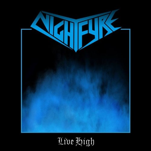 NIGHTFYRE - Live High cover 