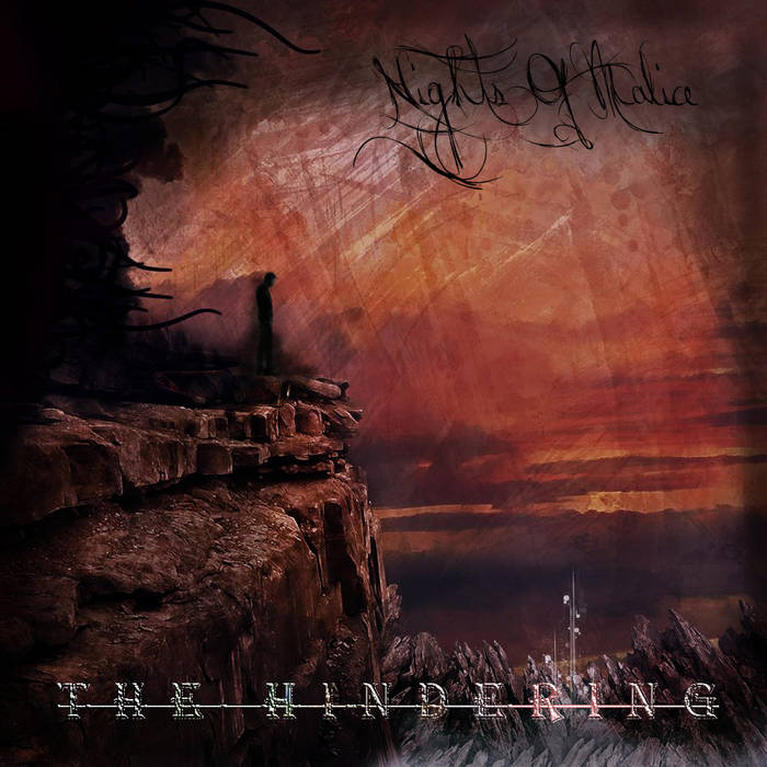 NIGHTS OF MALICE - The Hindering cover 