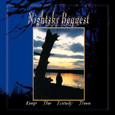 NIGHTSKY BEQUEST - Keep the Lonely Trees cover 