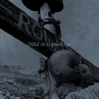 NIHIL - Nihil vs. Tripno(i)sis cover 