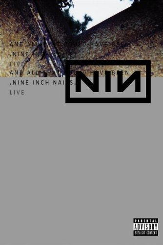 NINE INCH NAILS - And All That Could Have Been cover 