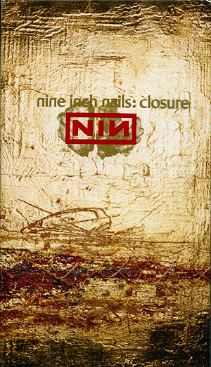 NINE INCH NAILS - Closure cover 