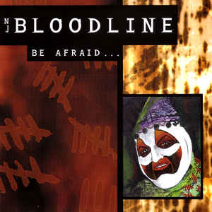NJ BLOODLINE - Be Afraid... cover 