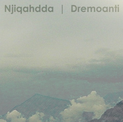 NJIQAHDDA - Dremoanti cover 