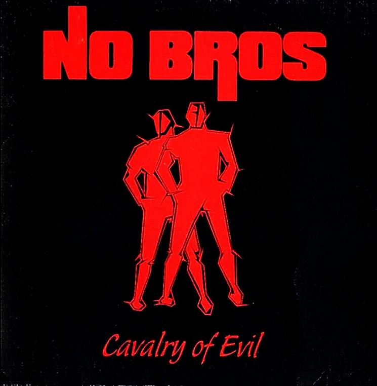 NO BROS - Cavalry of Evil cover 