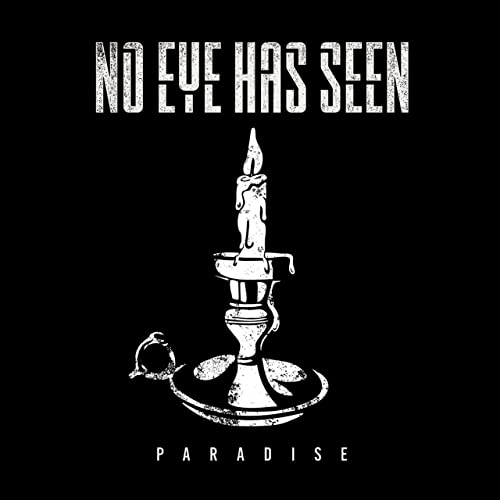 NO EYE HAS SEEN - Paradise cover 