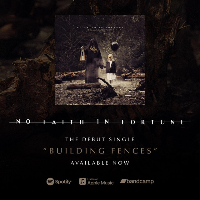 NO FAITH IN FORTUNE - Building Fences cover 