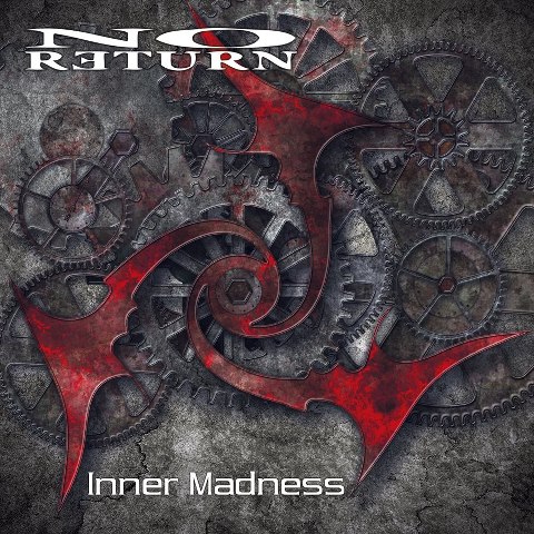 NO RETURN - Inner Madness cover 
