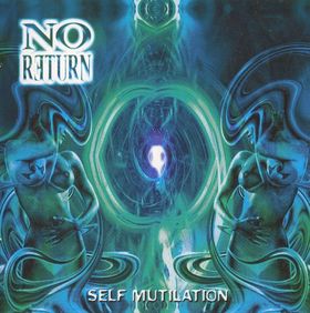 NO RETURN - Self Mutilation cover 