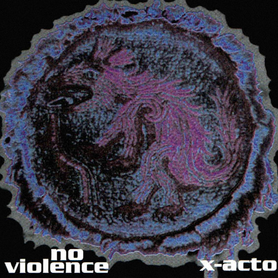 NO VIOLENCE - No Violence / X-Acto cover 
