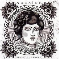 NOCAÏNE - Behind The Truth cover 
