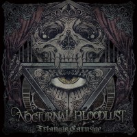 NOCTURNAL BLOODLUST - Triangle Carnage cover 