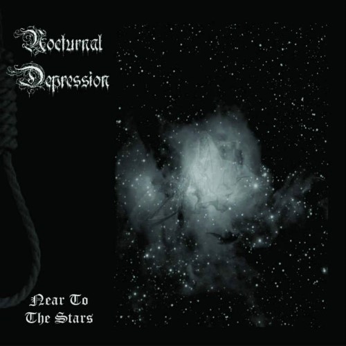 NOCTURNAL DEPRESSION - Near to the Stars cover 