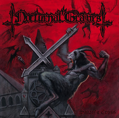 NOCTURNAL GRAVES - Satan's Cross cover 