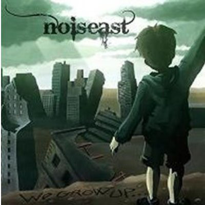 NOISEAST - We Grow Up cover 
