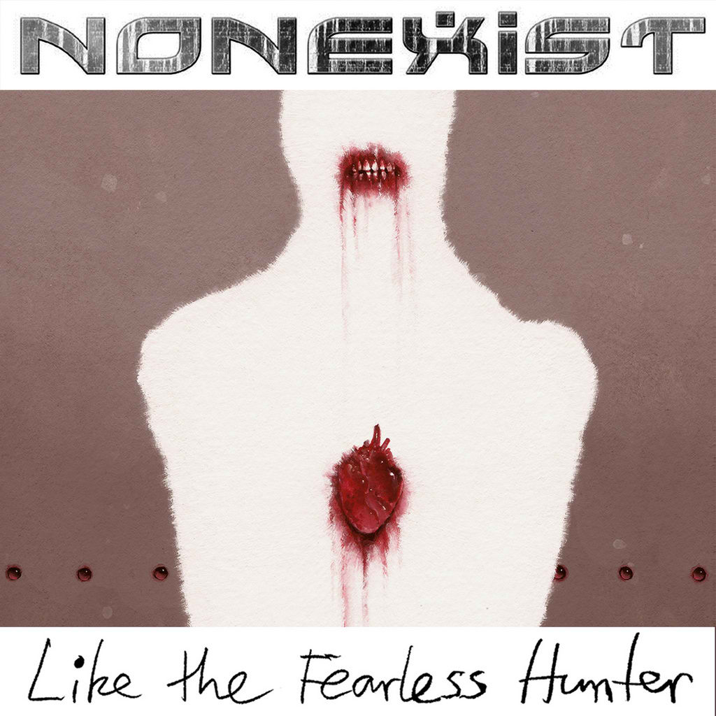 NONEXIST - Like the Fearless Hunter cover 