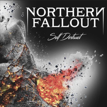 NORTHERN FALLOUT - Self Destruct cover 