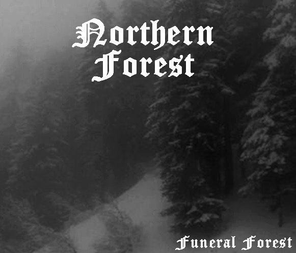 NORTHERN FOREST - Funeral Forest cover 