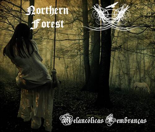 NORTHERN FOREST - Melancólicas Lembranças cover 