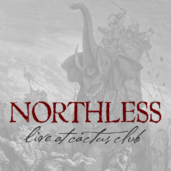 NORTHLESS - Live At Cactus Club cover 