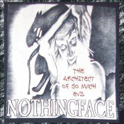 NOTHINGFACE - The Architect of So Much Evil cover 