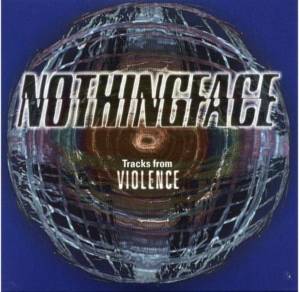 NOTHINGFACE - Tracks From Violence cover 