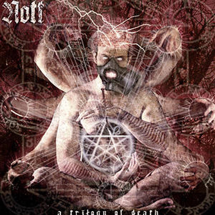 NOTT - A Trilogy Of Death cover 