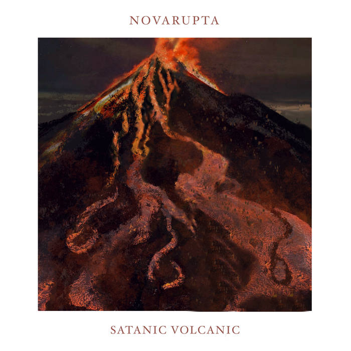 NOVARUPTA - Satanic Volcanic cover 