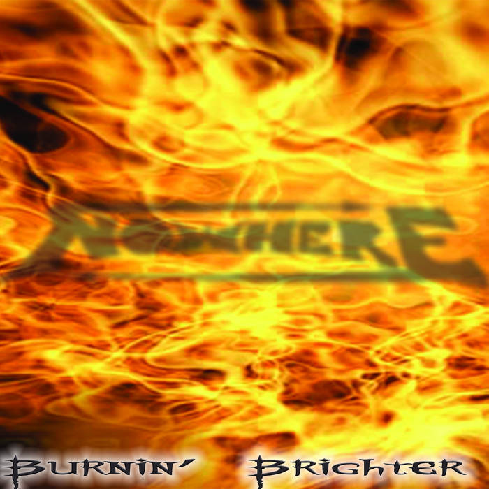 NOWHERE - Burnin' Brighter cover 