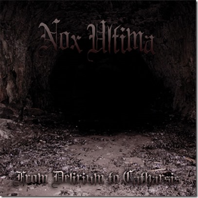 NOX ULTIMA - From Delerium to Catharsis cover 