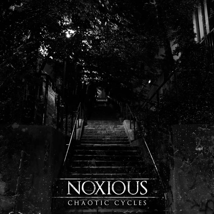 NOXIOUS (VA) - Chaotic Cycles cover 