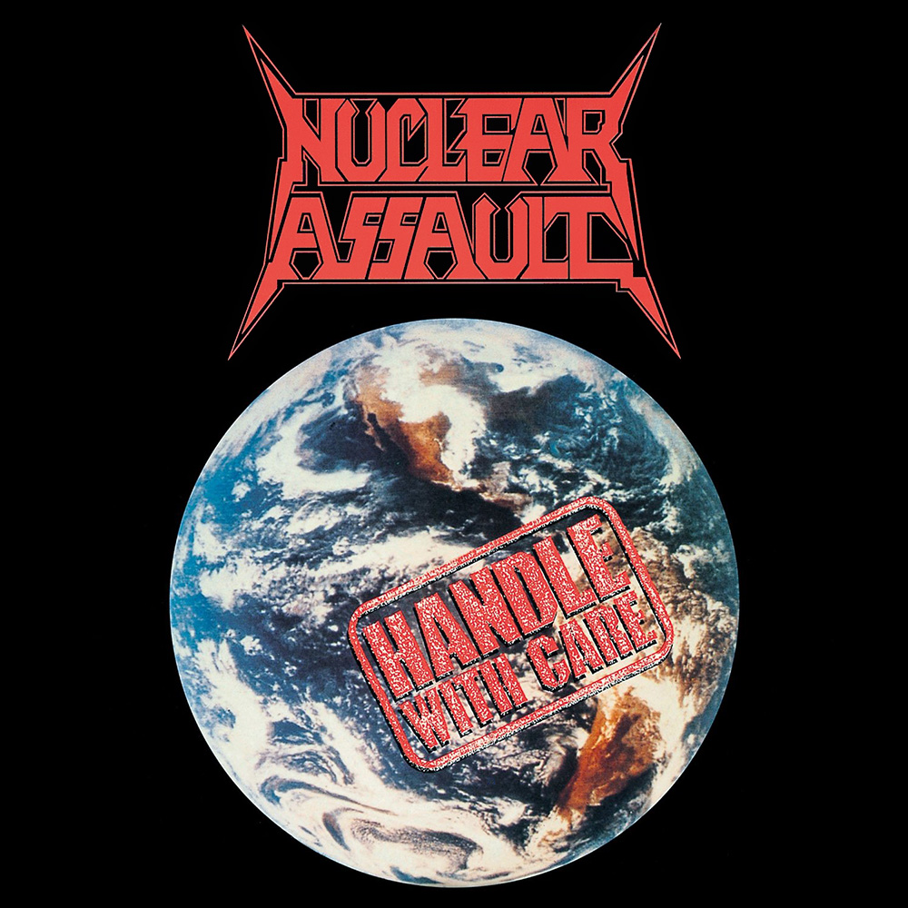 NUCLEAR ASSAULT - Handle With Care cover 