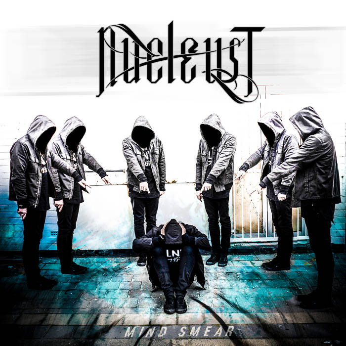 NUCLEUST - Mind Smear cover 